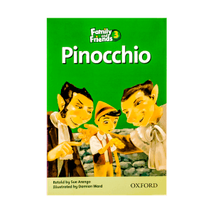 Family and Friends Readers 3 Pinocchio