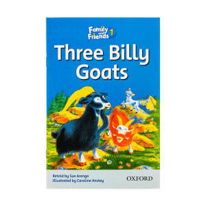 Family and Friends Readers 1 Three Billy Goats
