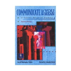 Communicate What You Mean 2nd