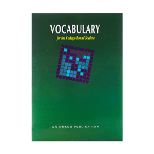 Vocabulary For the College Bound Student