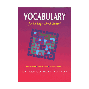 Vocabulary for the High School Student
