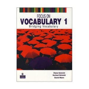 Focus on Vocabulary 1