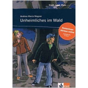داستان آلمانی Unheimliches im Wald