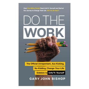 Do the Work