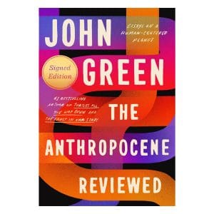 The Anthropocene Reviewed