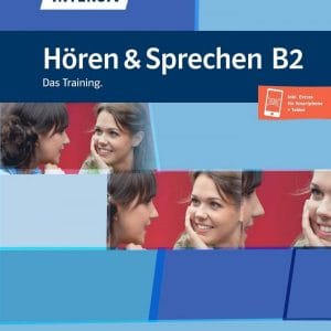 Deutsch Intensiv - Hören und Sprechen b2