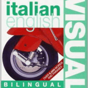 Bilingual visual dictionary italian -english