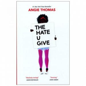 THE HATE U GIVE
