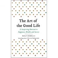 The Art of the Good Life 18