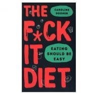 the fuck it Diet 2