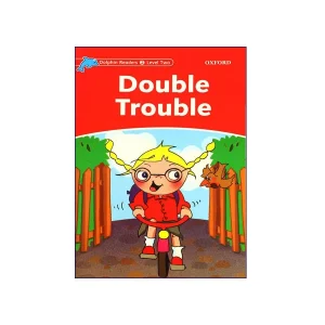 Double Trouble