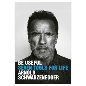 Be Useful Seven Tools for Life
