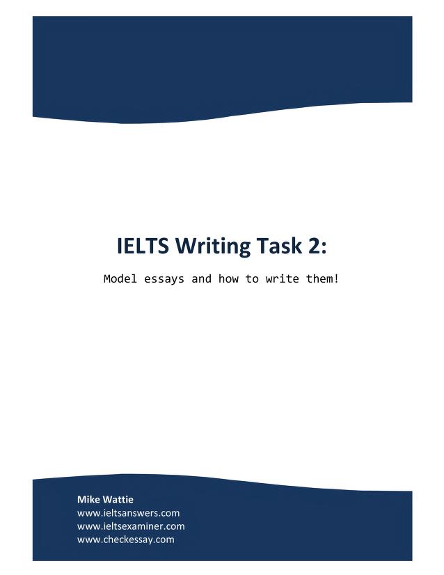 5 تا از بهترین کتاب رایتینگ آیلتس 10 Writing Task 2 for IELTS by Mike Wattie