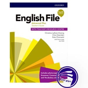 کتاب معلم انگلیش فایل English File Advanced Plus Teachers Guide 4th از انتشارات دنیای زبان