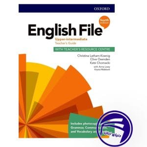 کتاب معلم انگلیش فایل English File Upper Intermediate Teachers Guide 4th از انتشارات دنیای زبان