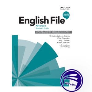کتاب معلم انگلیش فایل English File Advanced Teachers Guide 4th  از انتشارات دنیای زبان