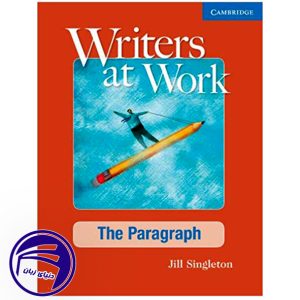 خرید کتاب انگلیسی Writers at Work The Paragrap