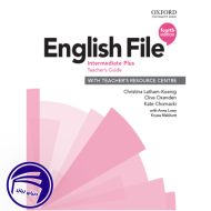 کتاب انگلیسی انگلیش فایل English File Intermediate Plus Teacher's Guide 4th Edition 5