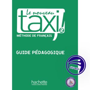 کتاب معلم فرانسوی تکسی le nouveau taxi 2 guide pedagogique