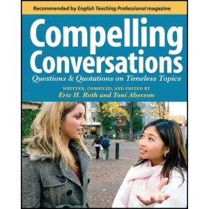 کتاب Compelling Conversations اثر Eric H. Roth and Toni Aberson
