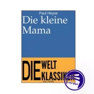 Die Kleine Mama
