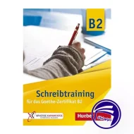 Schreibtraining fur das Goethe Zertifikat B2