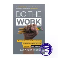 Do the Work