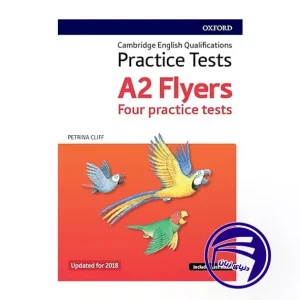 کتاب A2 Flyers Four Practice Tests