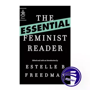کتاب The Essential Feminist Reader