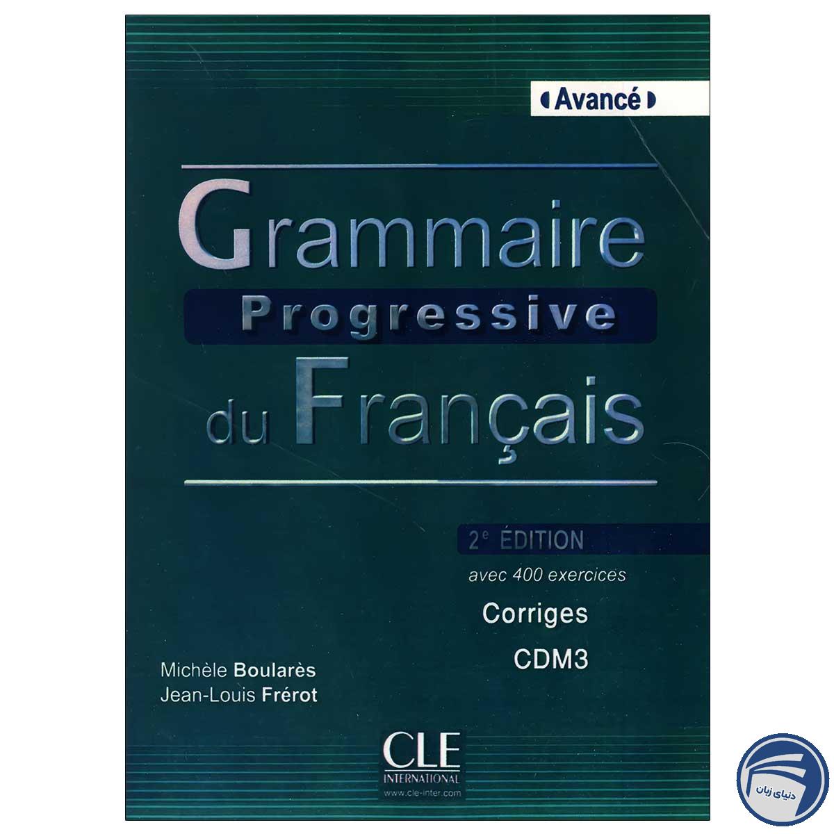 Grammaire progressive du Francias Avance