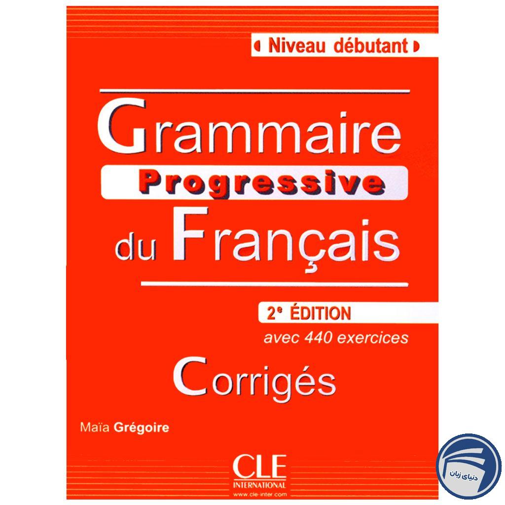 Grammaire progressive du Francias niveau debutant