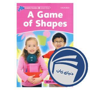 A Game of Shapes_Dolphin Readers Level Starter