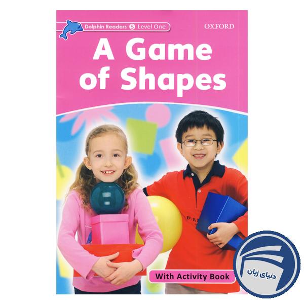 A Game of Shapes_Dolphin Readers Level Starter