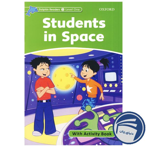 Students In Space_Dolphin Readers Level 3
