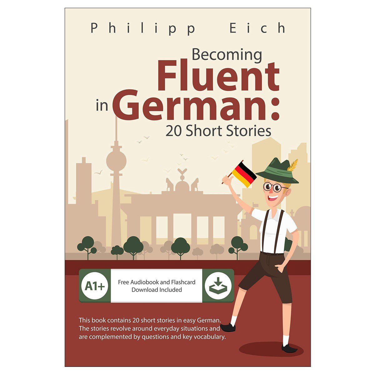 خرید Becoming Fluent in German 20 Short Stories از انتشارات دنیای زبان