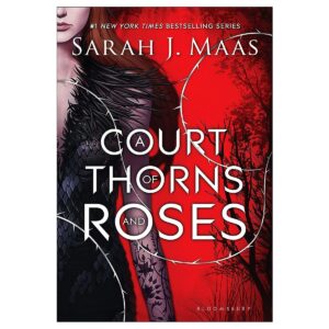 A court of thorns and roses