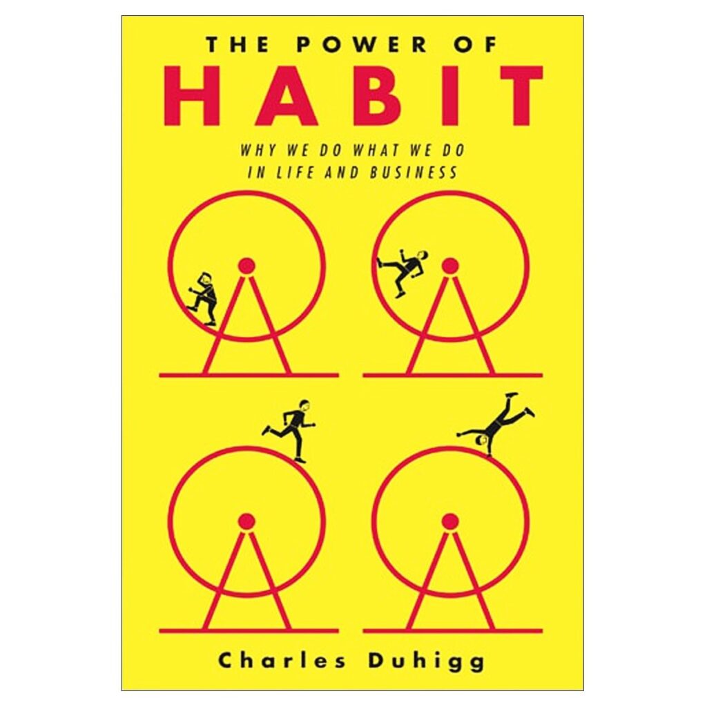 The Power of Habit