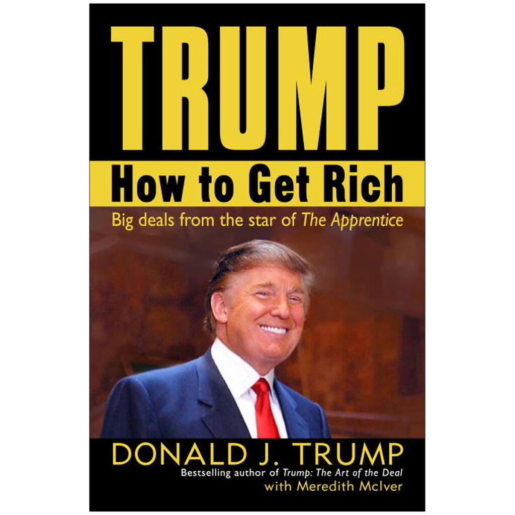 TRUMP How to get Rich