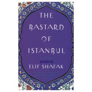 The Bastard Of Istanbul