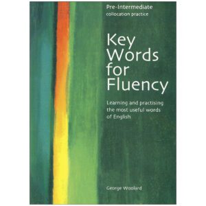 Key Words for Fluency Pre-Intermediate