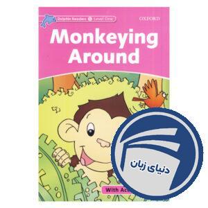 Monkeying Around_Dolphin Readers Level Starter
