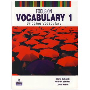 Focus on Vocabulary 1