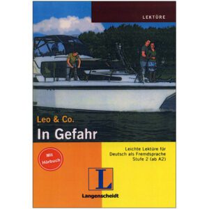 داستان آلمانی In Gefahr