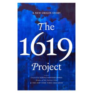 The 1619 Project