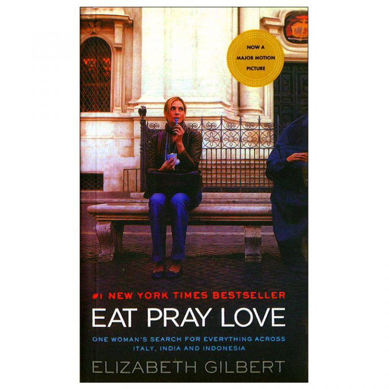 EAT PRAY LOVE