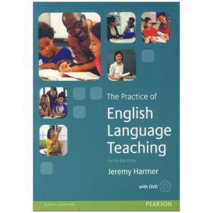 The Practice Of English Language Teaching
