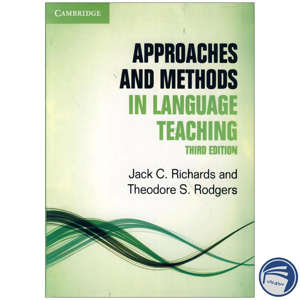 Approaches and Methods in Language Teaching 3rd edition