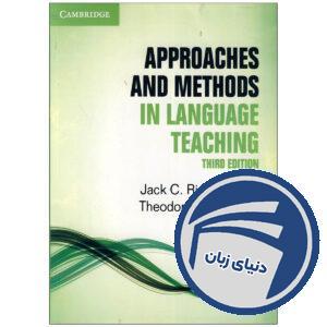 Approaches and Methods in Language Teaching 3rd edition