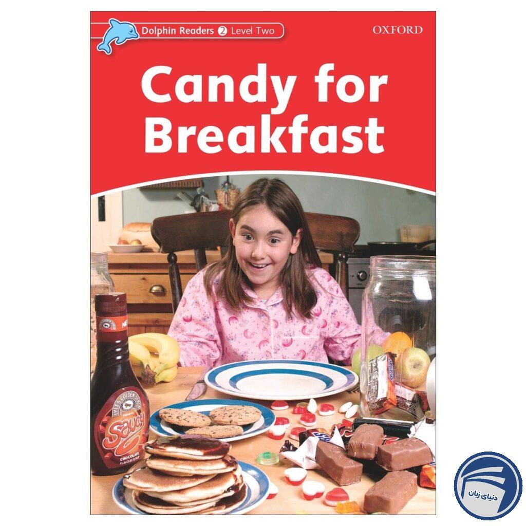Candy for Breakfast_Dolphin Readers Level 2
