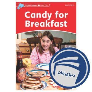 Candy for Breakfast_Dolphin Readers Level 2